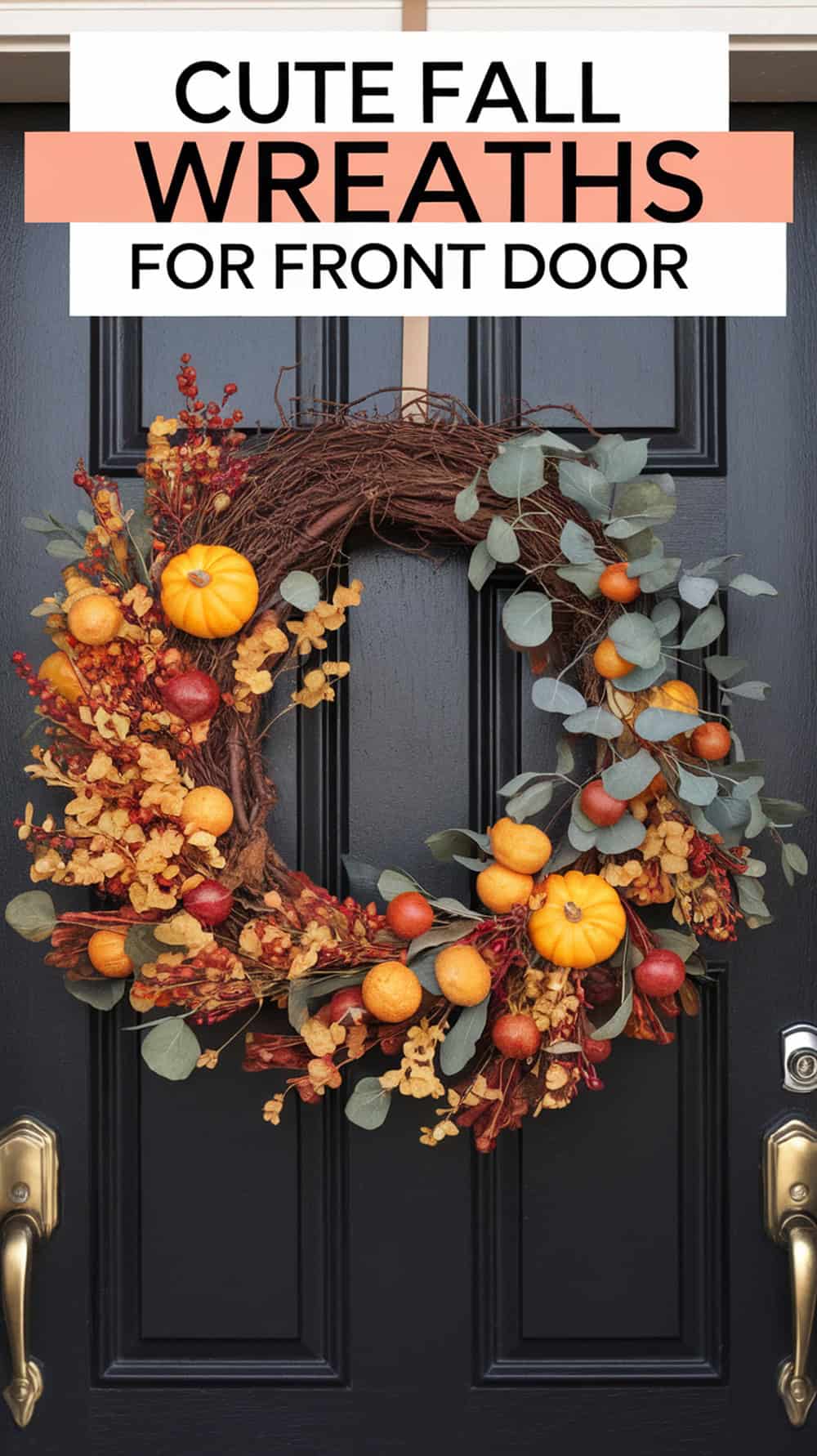 Fall Outdoor Wreaths for Front Door That Make a Statement - Flowers ...